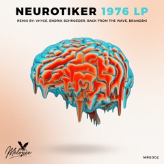 PREMIERE: Neurotiker - Random Collection (Vhyce Remix)[Mélopée Records]