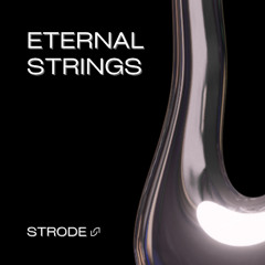 Eternal Strings