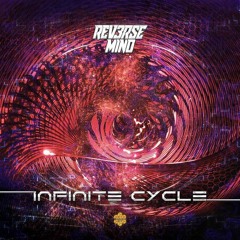 ReverseMind - Infinite Cycle @ Sonektar Records