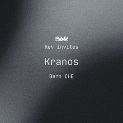 Kev invites Kranos