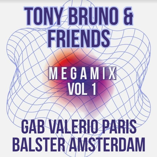 MEGAMIX VOL 1 - GAB VALERIO - TONY BRUNO - BALSTER