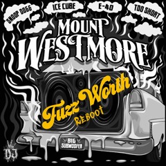 MOUNT WESTMORE - Big Subwoofer (Fuzz Worth Reboot)