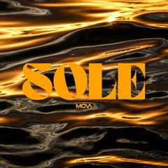 SOLE (Luis Miguel Rework)