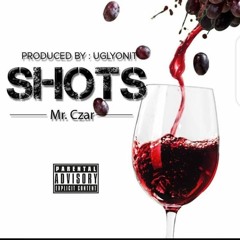 Shots