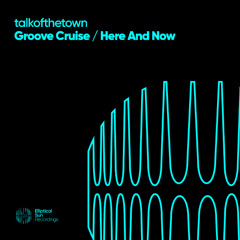 talkofthetown - Here & Now