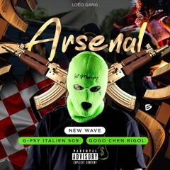 ARSENAL - New Wave✖️Gogo Chen Rigòl✖️G-Psy Italien 509