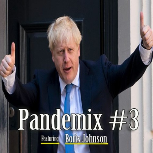 Pandemix #3 Feat Boris Johnson