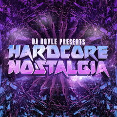 DJ Boyle - Hardcore Nostalgia