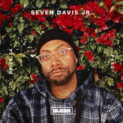 XLR8R Podcast 840 - Seven Davis Jr.