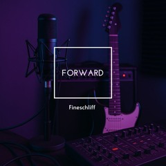 Fineschliff - Forward