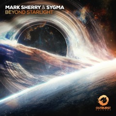 Mark Sherry & Sygma - Beyond Starlight PREVIEW