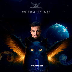 Enrry Senna - Chapter 1 - The World is A Stage (In Wonderland) - SETMIX 2025