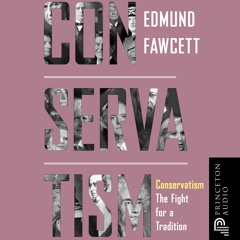 Conservatism by Edmund Fawcett