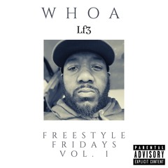 Whoa Freestyle (by LF3)