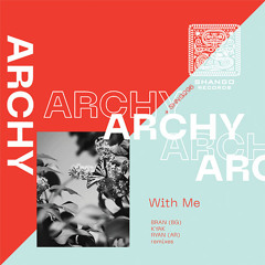 SHNG296 Archy-With Me EP