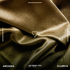 Javi Reina, Ivax - Right Now [ARCADIA]