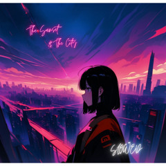 The Sunset & The City -Slowed-