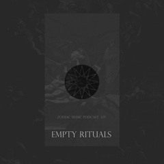 Empty Rituals  Podcast  LIV