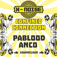 CONFINED CONNECTION 11 - PABLOOD ANCO