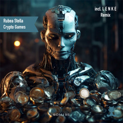 Rubea Stella - Crypto Games (Extended Mix)