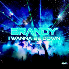 Brandy - I Wanna Be Down - (Tech House Remix) - 2025
