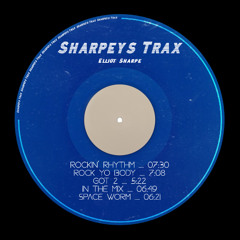 PremEar: Elliot Sharpe - Rock Ya Body [Sharpey's Trax Vol.1]