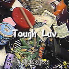 Tough Luv