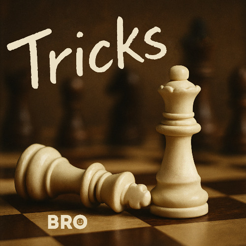 Tricks