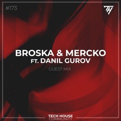 Broska & Mercko feat. Danil Gurov TH Podcast  #174