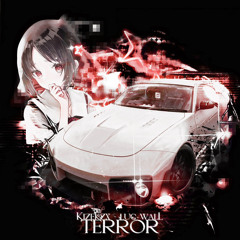TERROR LUC WALL X KIZEKZX