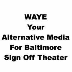 22.1 WAYE Sign Off Theater Master