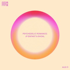 RRFM • JP Enfant & Shoal • 11-08-2021