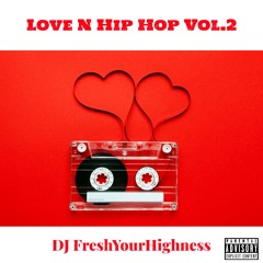 Love N Hip Hop Vol.2