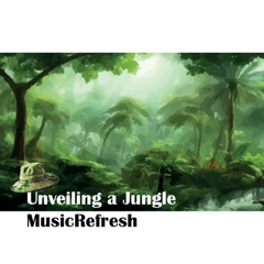 Unveiling a Jungle