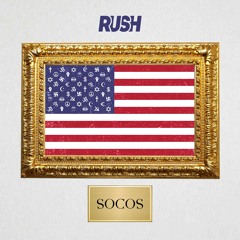 Rush - Socos (Radio Edit)