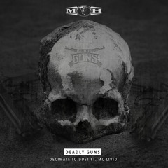 Decimate To Dust (feat. Livid)