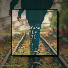 Wake By 3Li