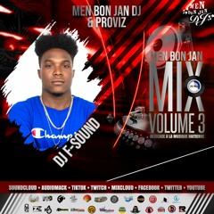 Men Bon Jan Mix 20Mnts Vol. 3 By DJ F-Sound
