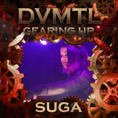 SUGAMIX | DVMTL Gearing Up | Cypher Brewing Co | Dubstep, Bass/Club, Mashup Mix