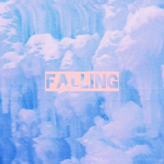 Falling (prod. reesoo + michael warren)