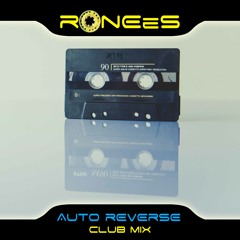 Auto Reverse (Club Mix)