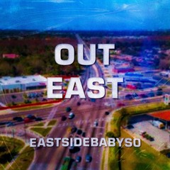 OUT EAST FREESTYLE