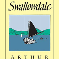 [VIEW] EBOOK 📌 Swallowdale (Swallows and Amazons) by  Arthur Ransome EPUB KINDLE PDF