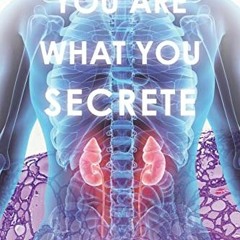 =@ You Are What You Secrete, A Practical Guide to Common, Hormone-related Diseases =Textbook@