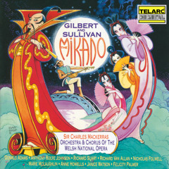 The Mikado, Act I: If You Want to Know Who We Are