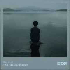 Beolost - The rest is silence [MOR REC]