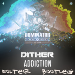 Addiction (Folteir Bootleg)