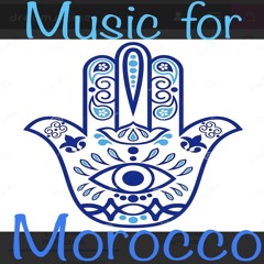 Music for MOROCCO 10.09.23