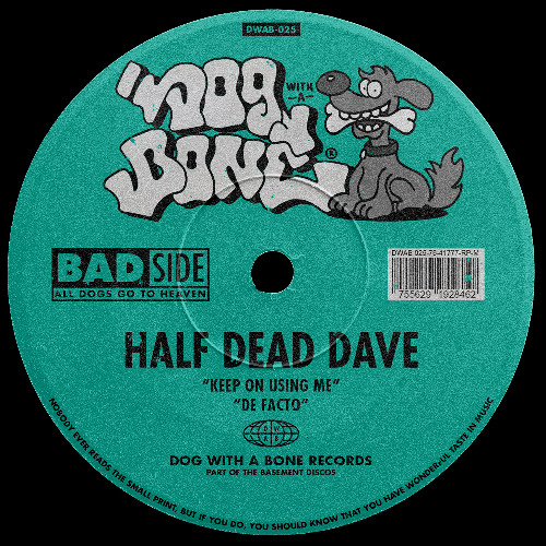 PREMIERE: Half Dead Dave - De Facto