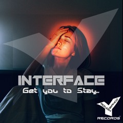 Get you to stay